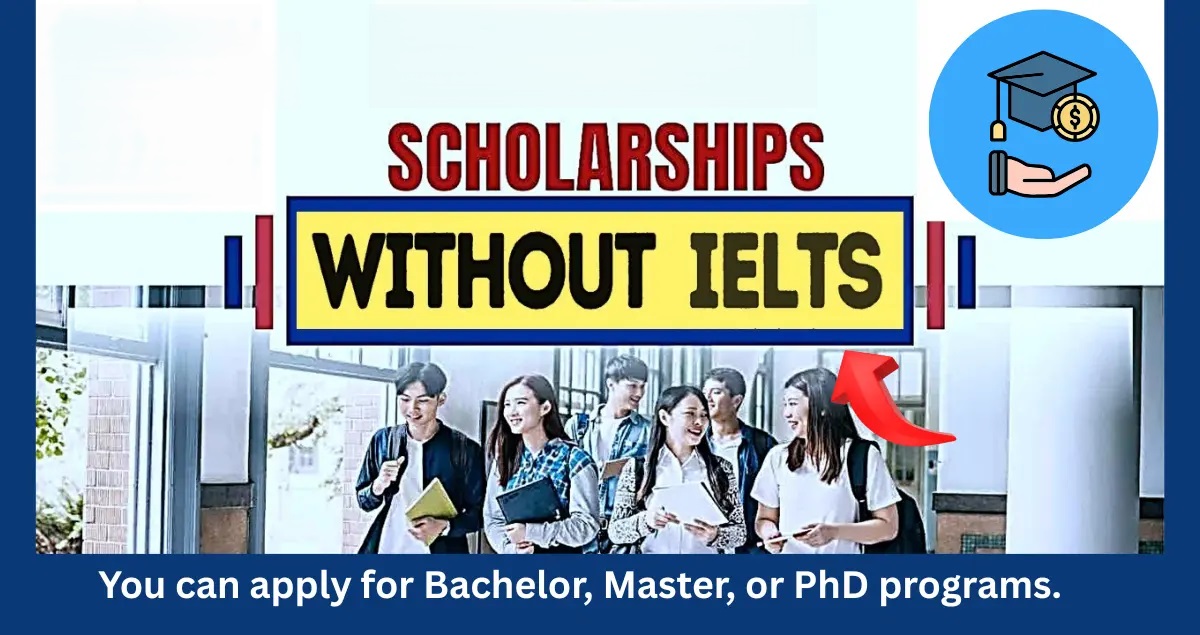 Masters Scholarships Without IELTS 2026